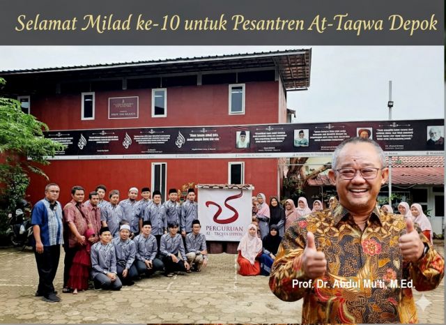 APRESIASI MENTERI PENDIDIKAN  UNTUK PESANTREN AT-TAQWA DEPOK