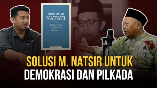 Menakar Demokrasi Berketuhanan: Refleksi Pemikiran Mohammad Natsir dalam Pusaran Politik Modern