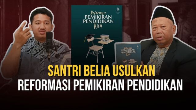 Menggugat Hakikat Pendidikan: Mengapa Indonesia Perlu Reformasi Pemikiran Pendidikan